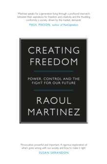 Creating Freedom