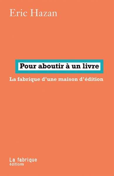 Pour aboutir à un livre