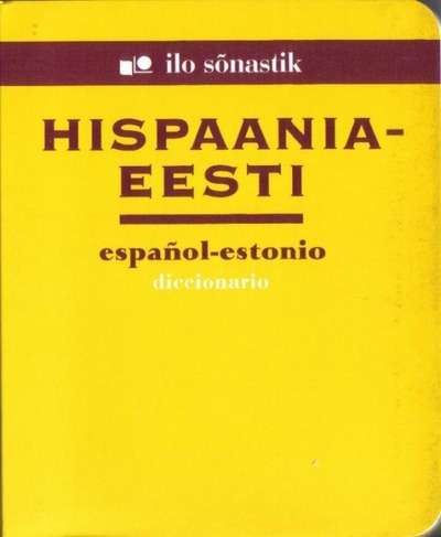Hispaania-Eesti sonastik (Diccionario español-estonio)