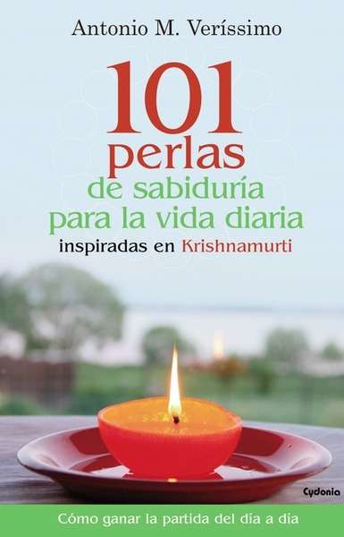 101 Perslas de sabiduría para la vida diaria