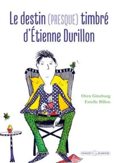 Le destin presque timbré d'Etienne Durillon