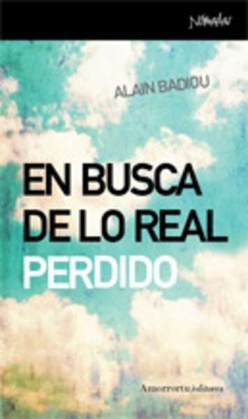 En busca de lo real perdido