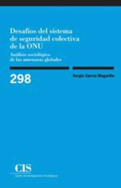 Desafíos del sistema de seguridad colectiva de la ONU