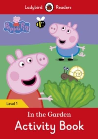 PEPPA PIG: IN THE GARDEN ACTIVITY BOOK (LB)