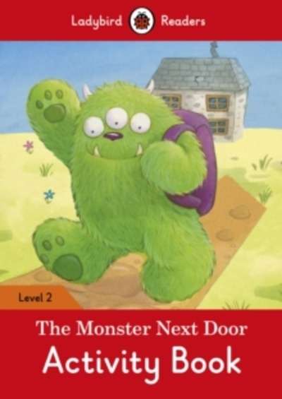 THE MONSTER NEXT THE DOOR ACTIVITY BOOK (LB)