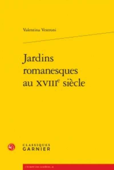 Jardins romanesques au XVIIIe siècle