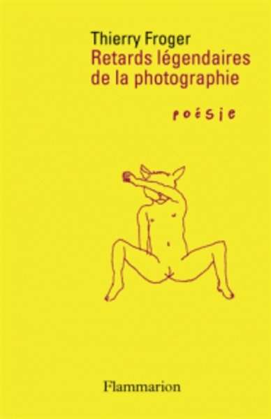 Retards légendaires de la photographie