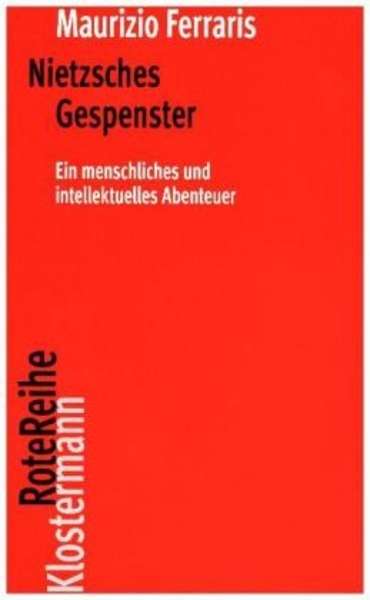 Nietzsches Gespenster