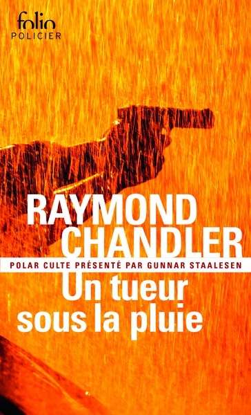 Un tueur sous la pluie suivi de Bay City blues et de Déniche la fille