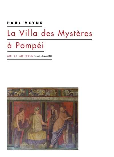 La Villa des Mystères à Pompéi