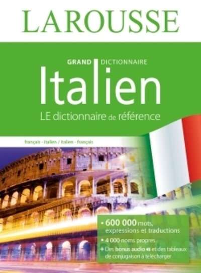 Grand dictionnaire français-italien et italien-français