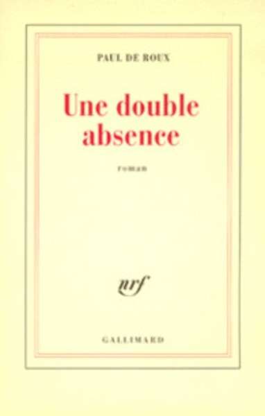 Une Double absence