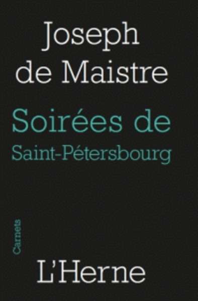 Soirées de Saint-Pétersbourg - Ou Entretiens sur le gouvernement temporel de la providence - Onzième entretien