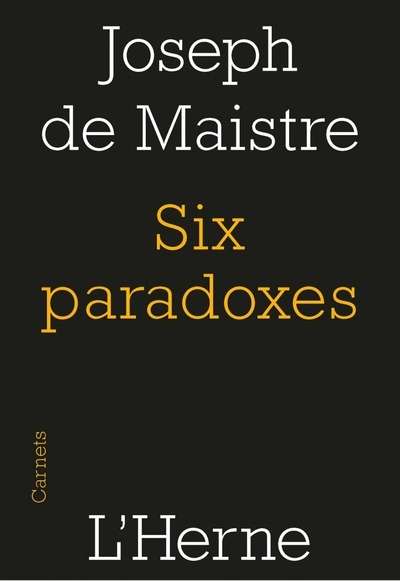 Six paradoxes, Sur le protestantisme