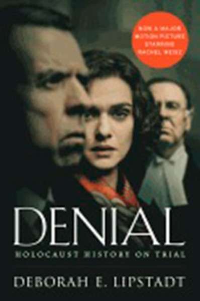 Denial : Holocaust History on Trial (Film Tie-in)