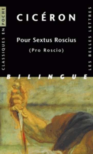 Pour Sextus Roscius - Edition bilingue français-latin