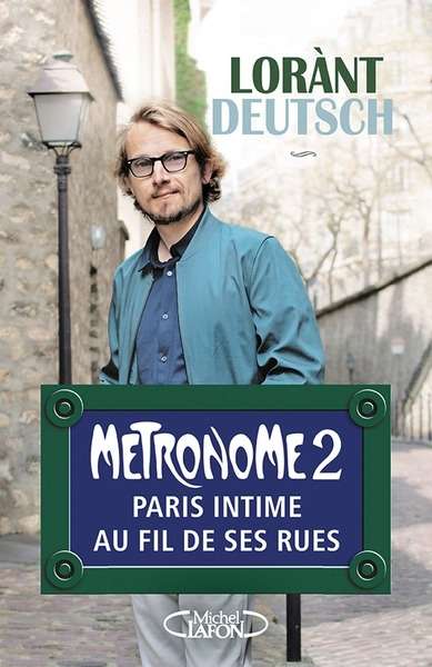 Métronome 2 - Paris intime au fil de ses rues