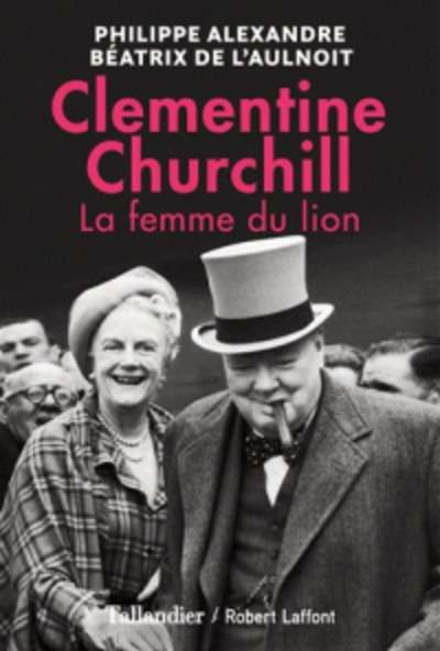 Clementine Churchill - La femme du lion