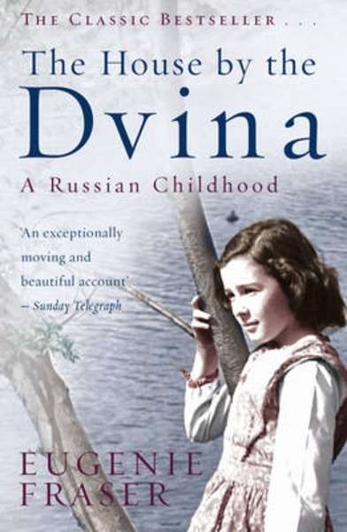 The House by the Dvina
