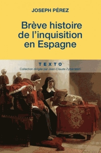 Brève histoire de l'inquisition en Espagne