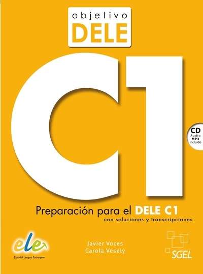 Objetivo DELE (C1) Modelos de examen + clave + CD audio