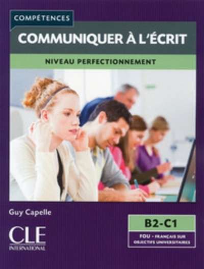 Communiquer à l'écrit niveau perfectionnement B2-C1