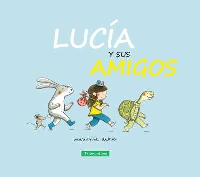 Lucía Y sus Amigos
