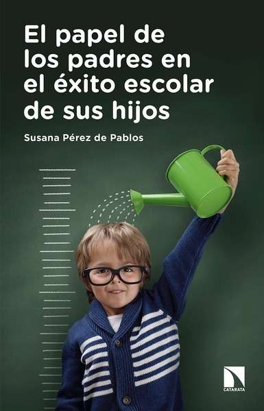 El papel de los padres en el éxito escolar de sus hijos