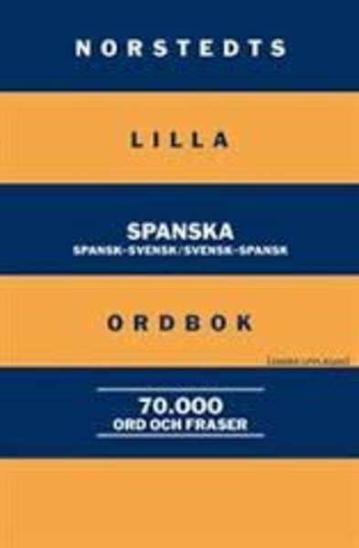 Norstedts Lilla Spanska Ordbok - diccionario sueco - español, español - sueco
