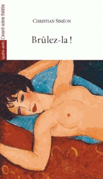 Brûlez-la !