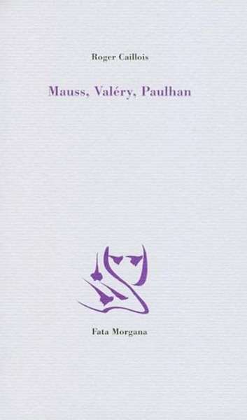 Mauss, Valery, Paulhan