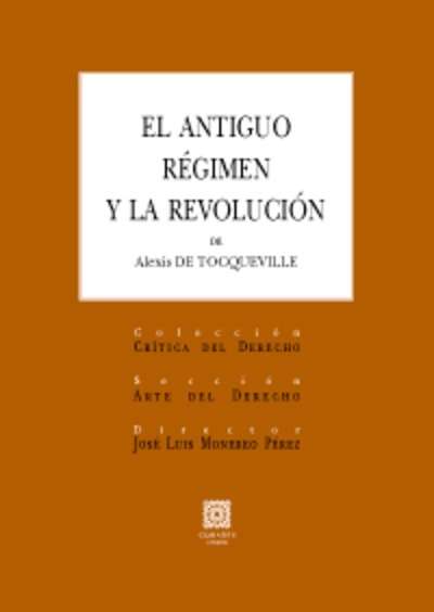 El antiguo régimen y la revolución