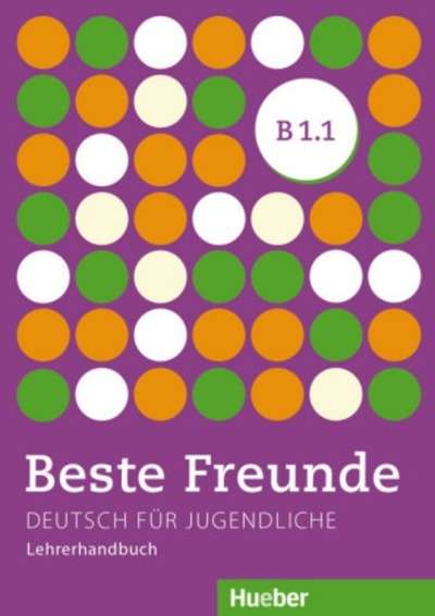 Beste Freunde B1. 1 Lehrerhandbuch