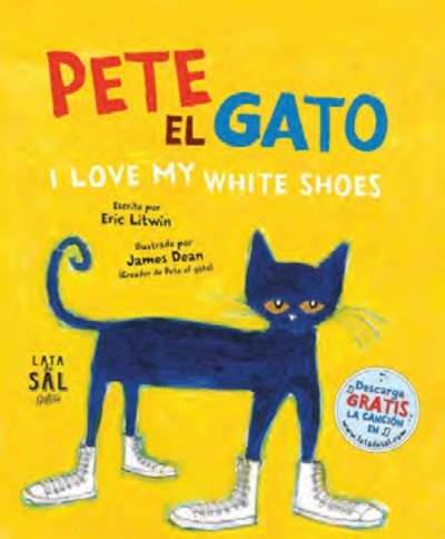 Pete el gato : I love my white shoes!