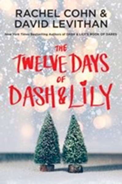 The Twelve Days Of Dash x{0026} Lily