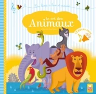 Livre son: le cri des animaux