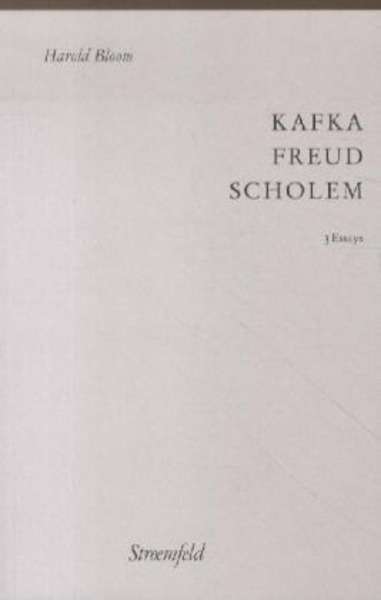 Kafka, Freud, Scholem