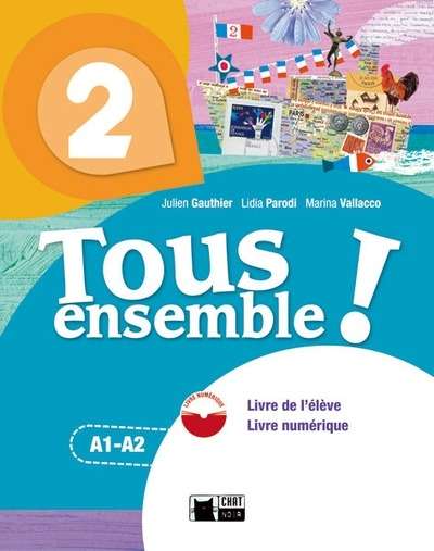 TOUS ENSEMBLE 2 LIVRE ELEVE + DVD-ROM