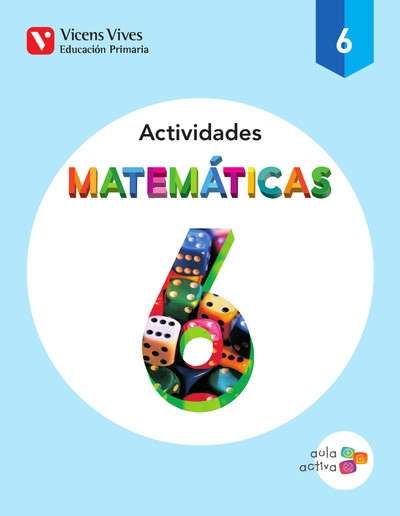 MATEMATICAS 6 ACTIVIDADES (AULA ACTIVA)