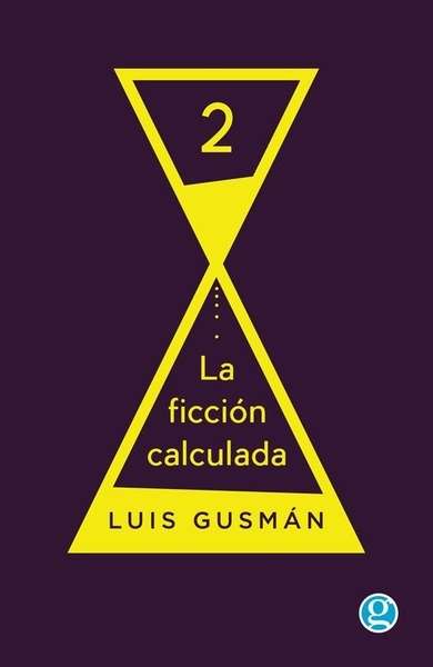 La ficción calculada