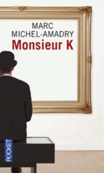 Monsieur K