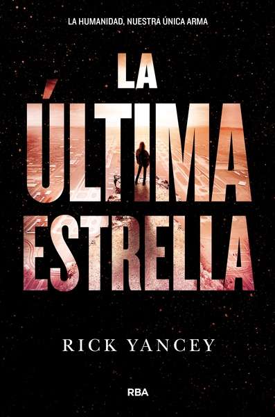 La ultima estrella (la quinta ola 3)