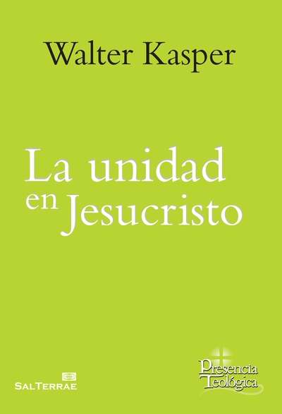 La unidad en Jesucristo