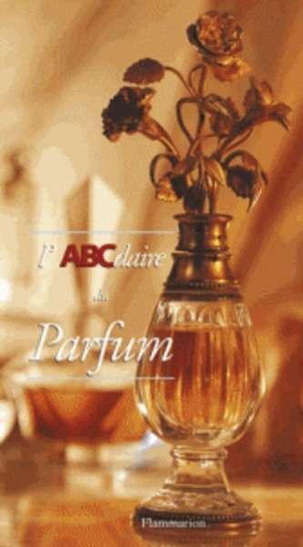 L'ABCdaire du parfum