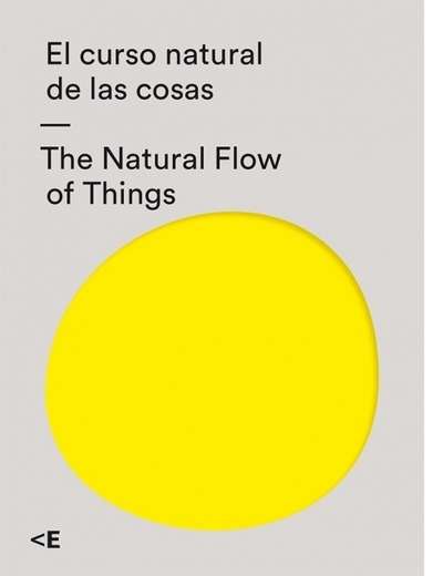 El curso natural de las cosas