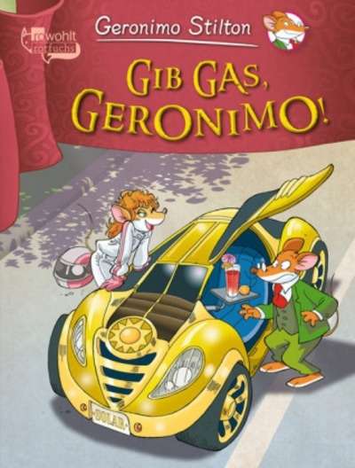 Geronimo Stilton - Gib Gas, Geronimo!