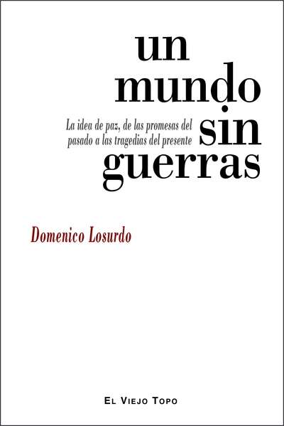 Un mundo sin guerras