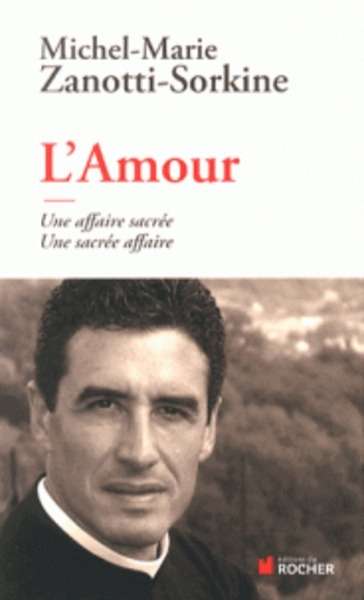 L'Amour - Une affaire sacrée, une sacrée affaire