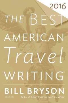 The Best American Travel Writing 2016