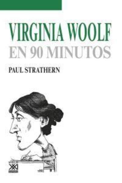 Virginia Woolf en 90 minutos